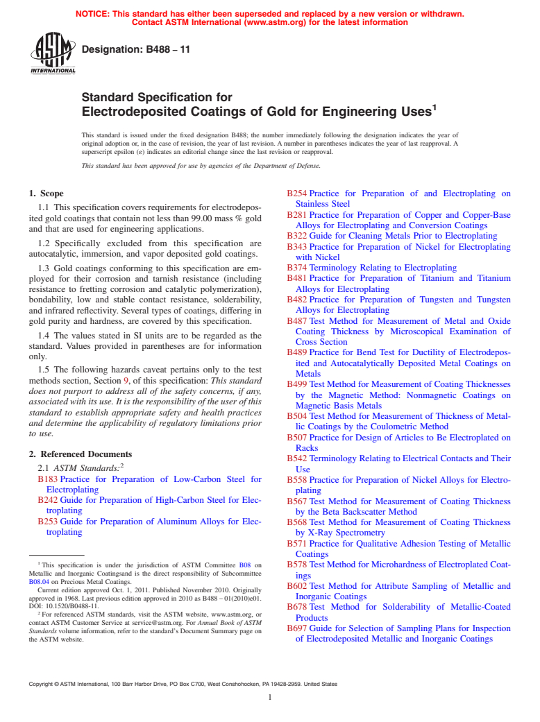 ASTM B488-11 - Standard Specification for Electrodeposited Coatings of Gold for Engineering Uses