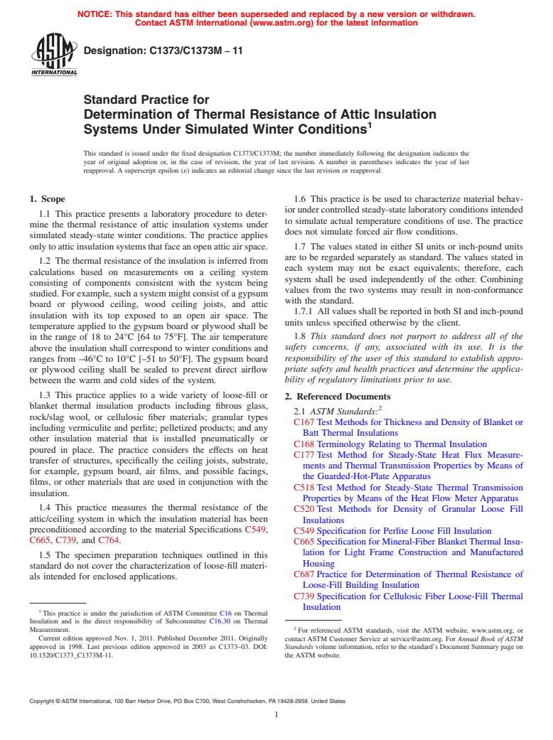 ASTM C1373/C1373M-11 - Standard Practice for Determination of Thermal Resistance of Attic Insulation Systems Under Simulated Winter Conditions