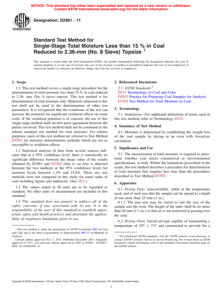 ASTM D2961-11 - Standard Test Method for Single-Stage Total Moisture Less than 15% in Coal Reduced to 2.36-mm (No. 8 Sieve) Topsize