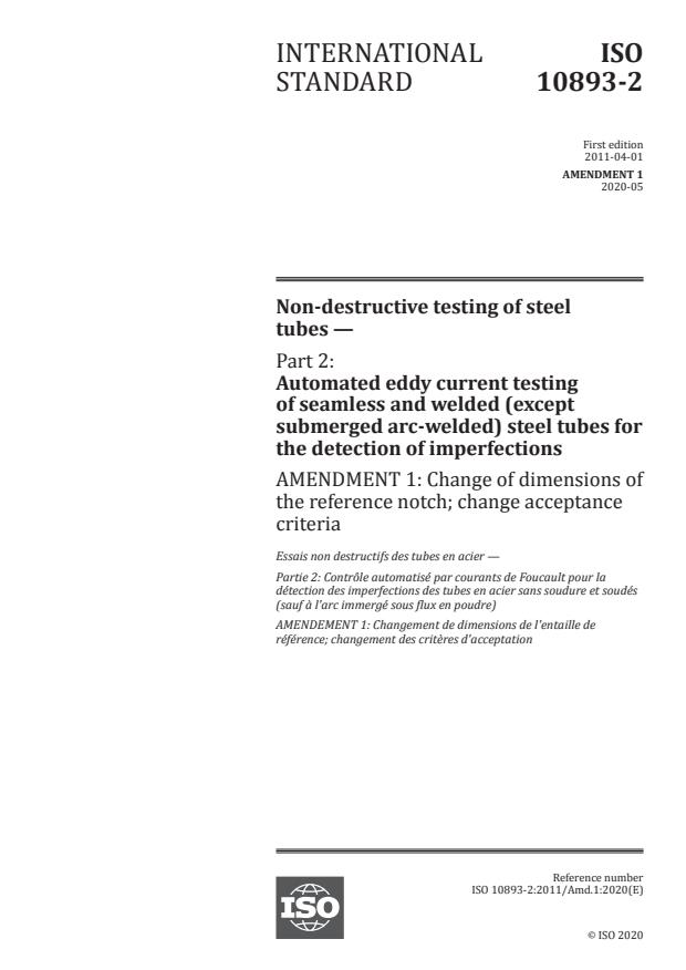 ISO 10893-2:2011/Amd 1:2020 - Change of dimensions of the reference notch; change acceptance criteria