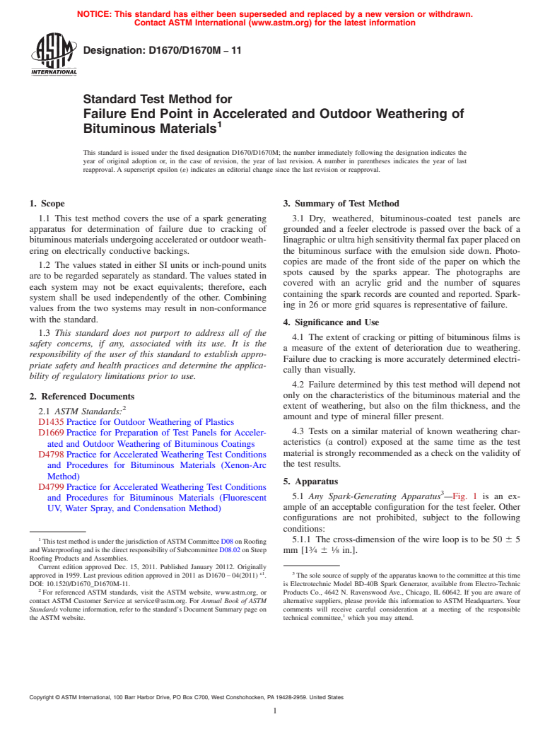 ASTM D1670/D1670M-11 - Standard Test Method for Failure End Point in Accelerated and Outdoor Weathering of Bituminous Materials