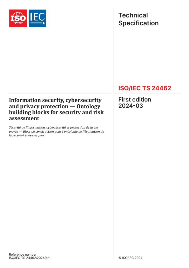 ISO/IEC TS 24462:2024 - Information security, cybersecurity and privacy protection — Ontology building blocks for security and risk assessment
Released:5. 03. 2024
