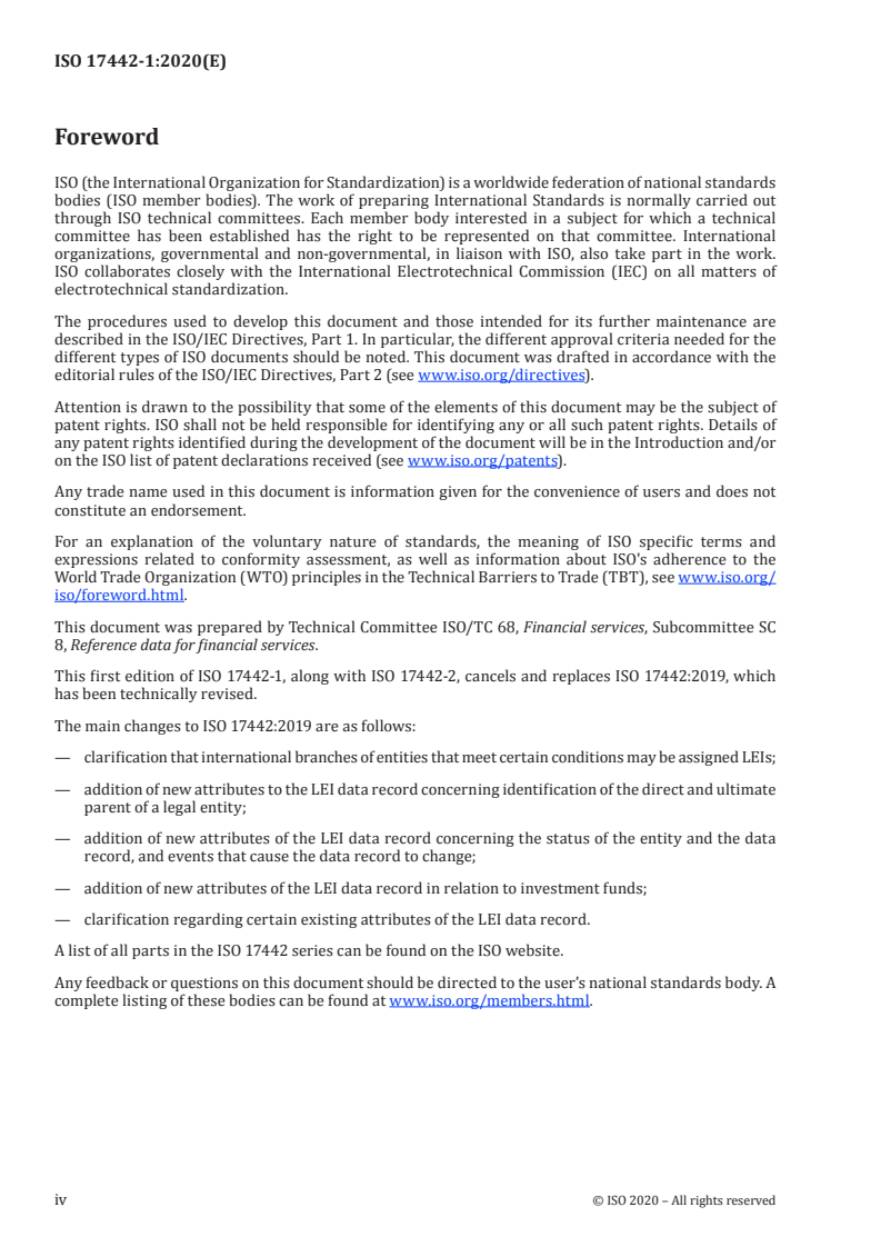 ISO 17442-1:2020 ISO 17442-1:2020 - Financial services — Legal entity identifier (LEI) — Part 1: Assignment
Released:8/18/2020 - Page 4 preview
