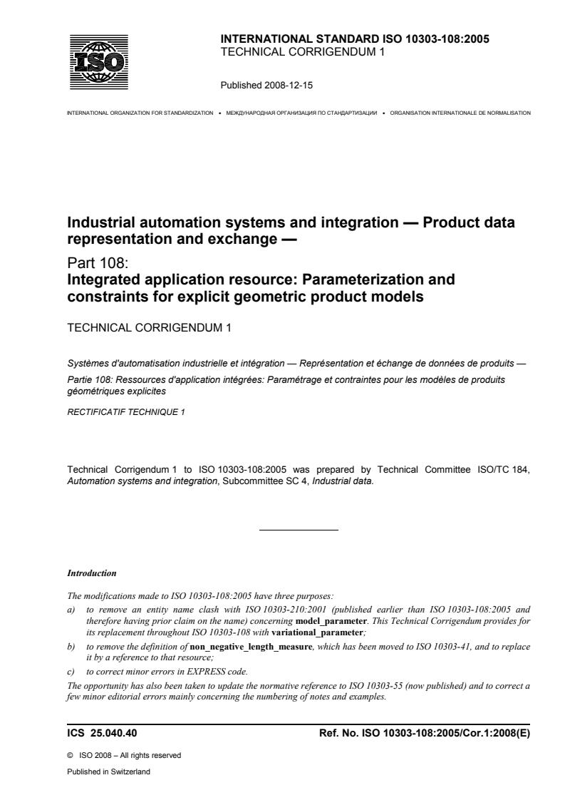 ISO_10303-108_2005_Cor_1_2008 - ISO/DIS 10303-239 - Industrial automation systems and integration — Product data representation and exchange — Part 239: Application protocol: Product life cycle support (PLCS)
Released:31. 05. 2023