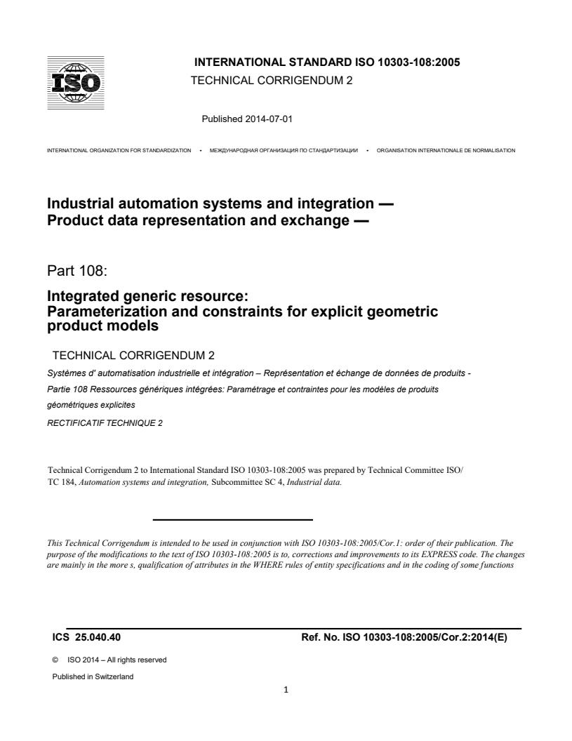 ISO_10303-108_2005_Cor_2_2014 - ISO/DIS 10303-239 - Industrial automation systems and integration — Product data representation and exchange — Part 239: Application protocol: Product life cycle support (PLCS)
Released:31. 05. 2023
