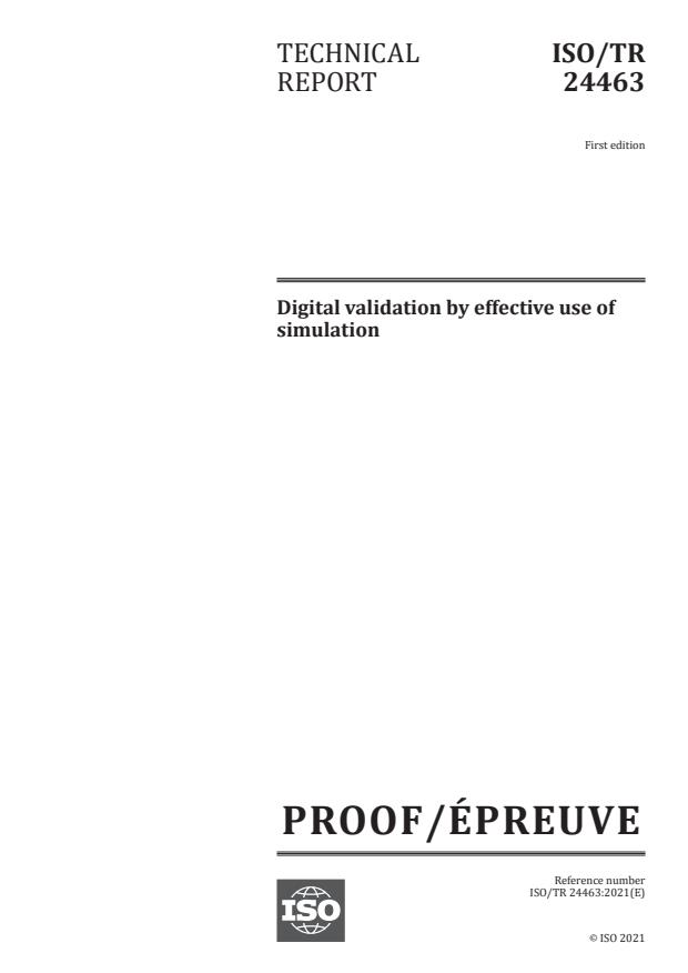 ISO/PRF TR 24463 - Digital validation by effective use of simulation