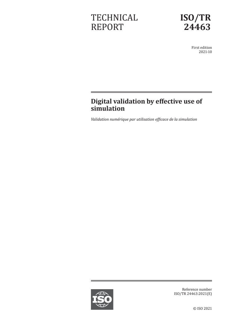 ISO/TR 24463:2021 ISO/TR 24463:2021 - Digital validation by effective use of simulation
Released:10/11/2021 - Page 1 preview