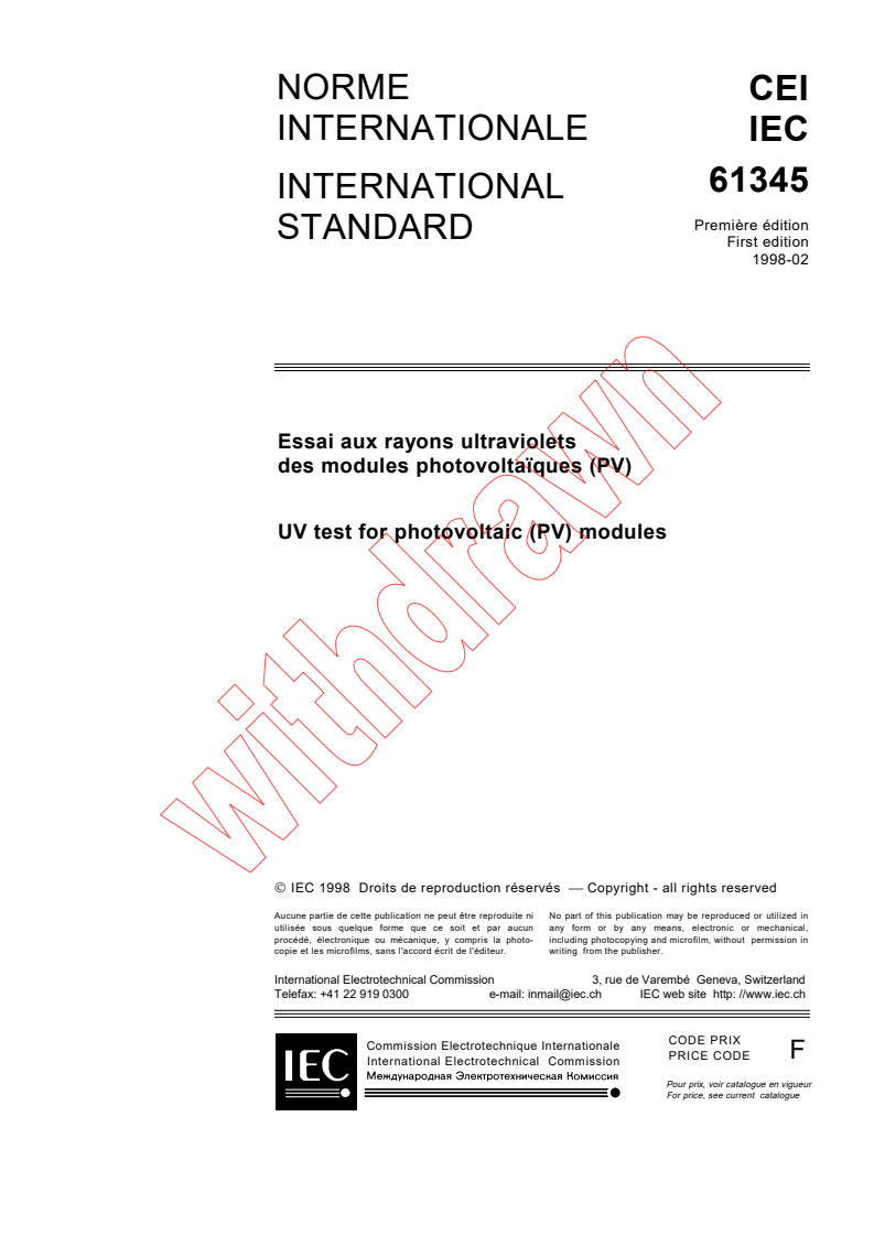 IEC 61345:1998 - UV test for photovoltaic (PV) modules
Released:2/26/1998
Isbn:2831842506