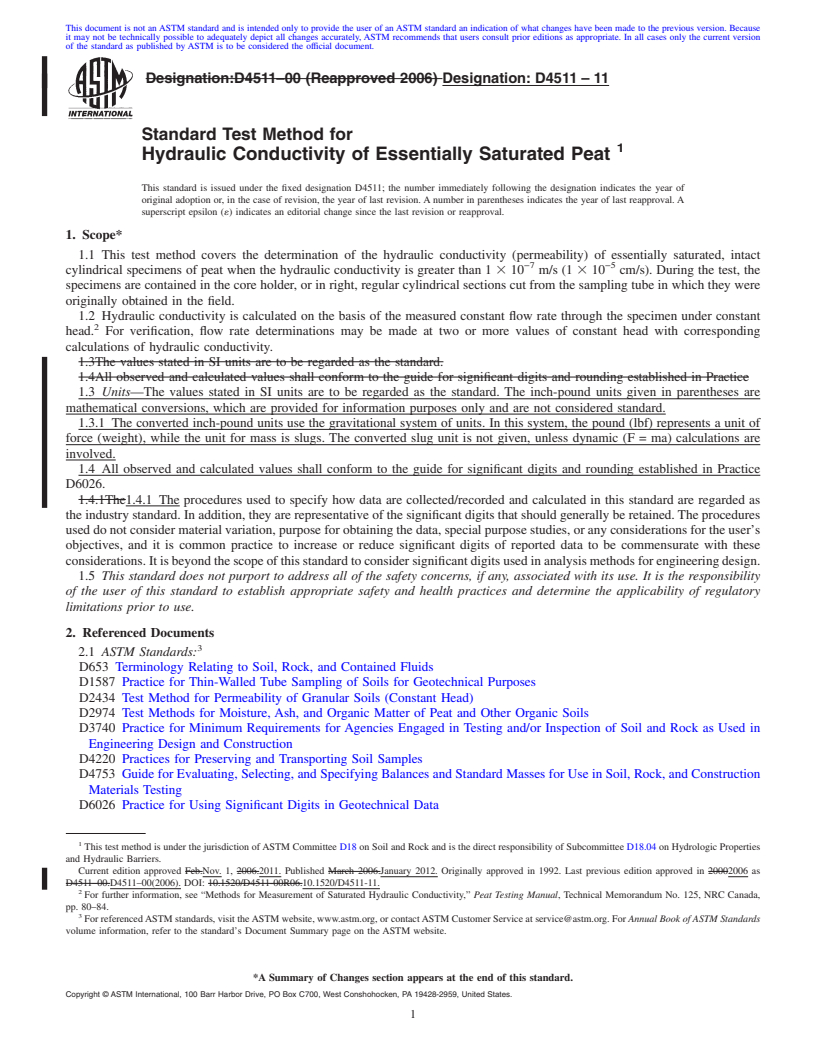 REDLINE ASTM D4511-11 - Standard Test Method for Hydraulic Conductivity of Essentially Saturated Peat