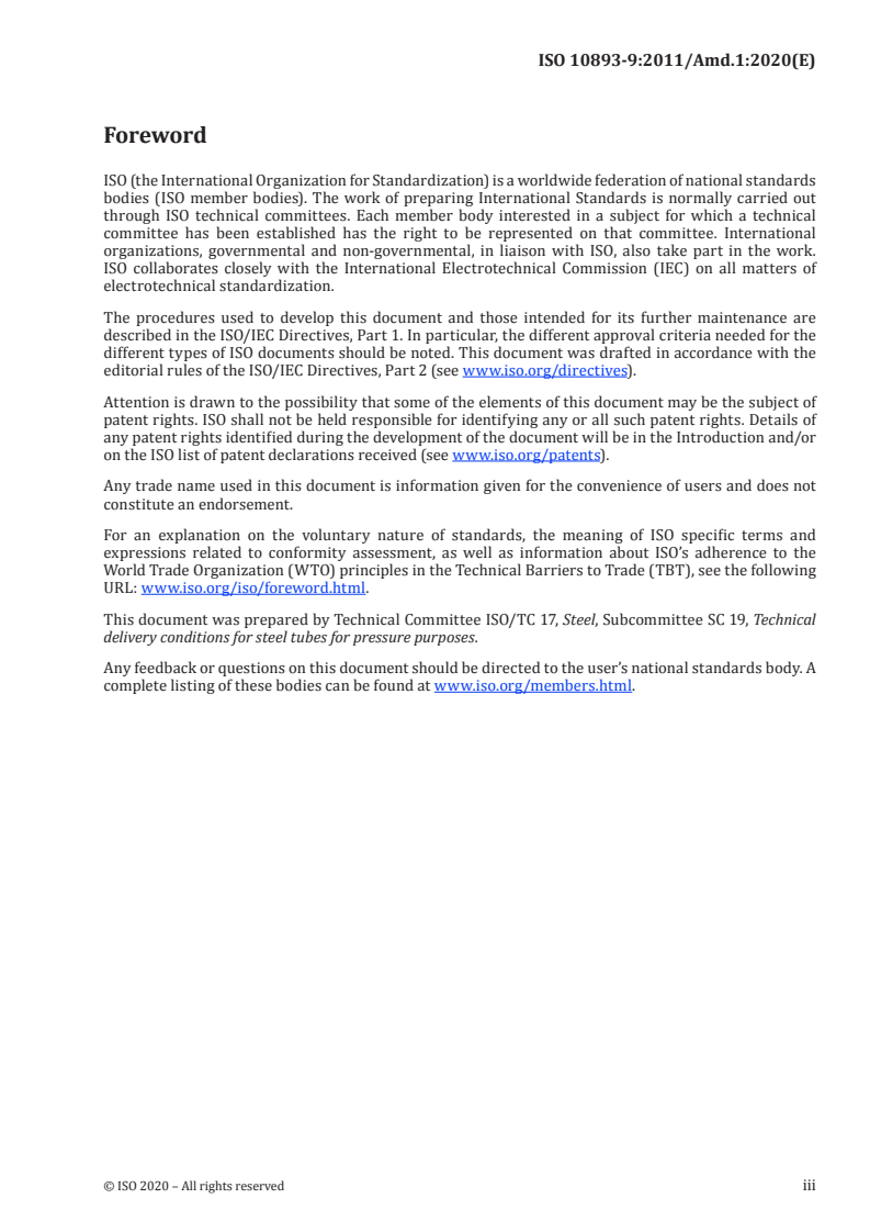 ISO 10893-9:2011/Amd 1:2020 - Non-destructive testing of steel tubes — Part 9: Automated ultrasonic testing for the detection of laminar imperfections in strip/plate used for the manufacture of welded steel tubes — Amendment 1: Change acceptance criteria
Released:5/27/2020