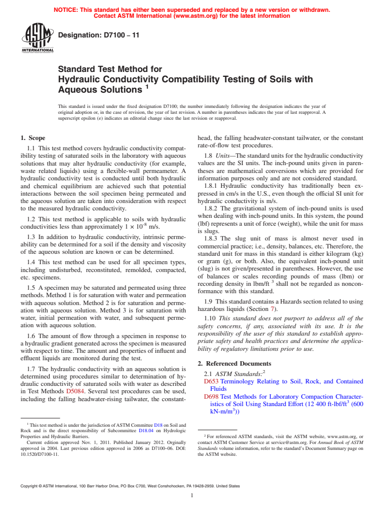 ASTM D7100-11 - Standard Test Method for Hydraulic Conductivity Compatibility Testing of Soils with Aqueous Solutions