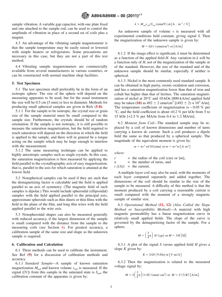 ASTM A894/A894M-00(2011)e1 - Standard Test Method for Saturation Magnetization or Induction of Nonmetallic Magnetic Materials (Withdrawn 2017)