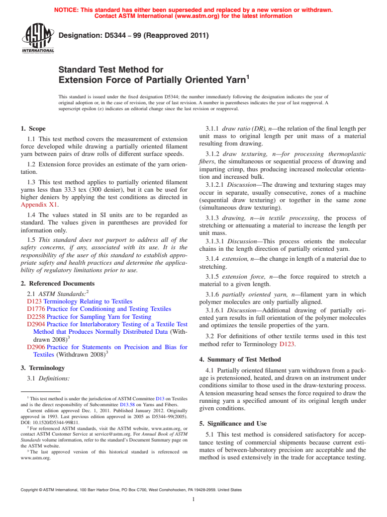 ASTM D5344-99(2011) - Standard Test Method for Extension Force of Partially Oriented Yarn