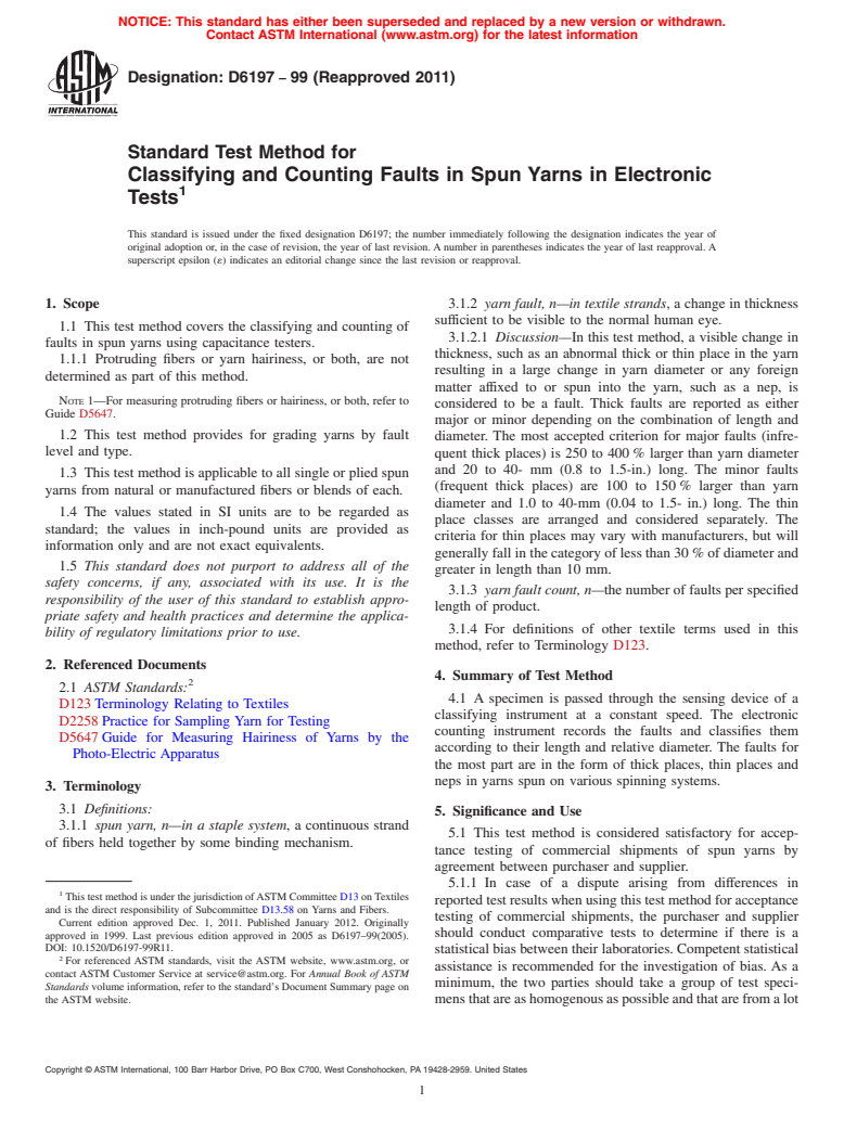 ASTM D6197-99(2011) - Standard Test Method for Classifying and Counting Faults in Spun Yarns in Electronic Tests