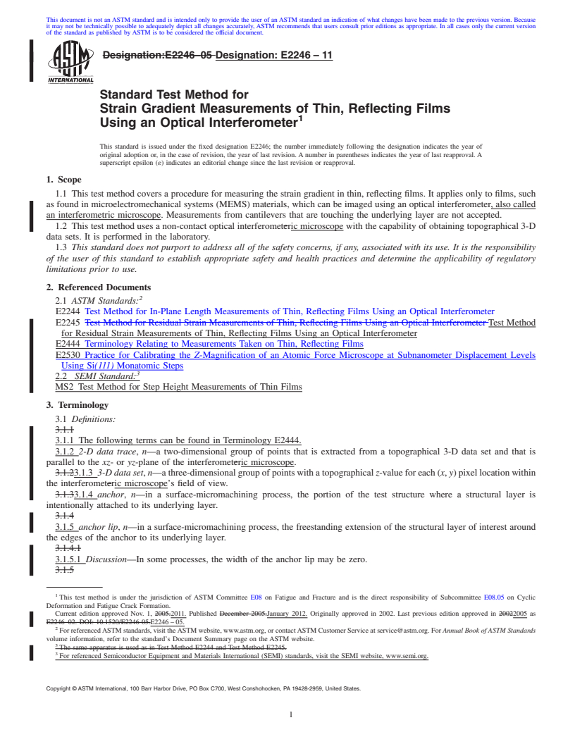 REDLINE ASTM E2246-11 - Standard Test Method for Strain Gradient Measurements of Thin, Reflecting Films Using an Optical Interferometer