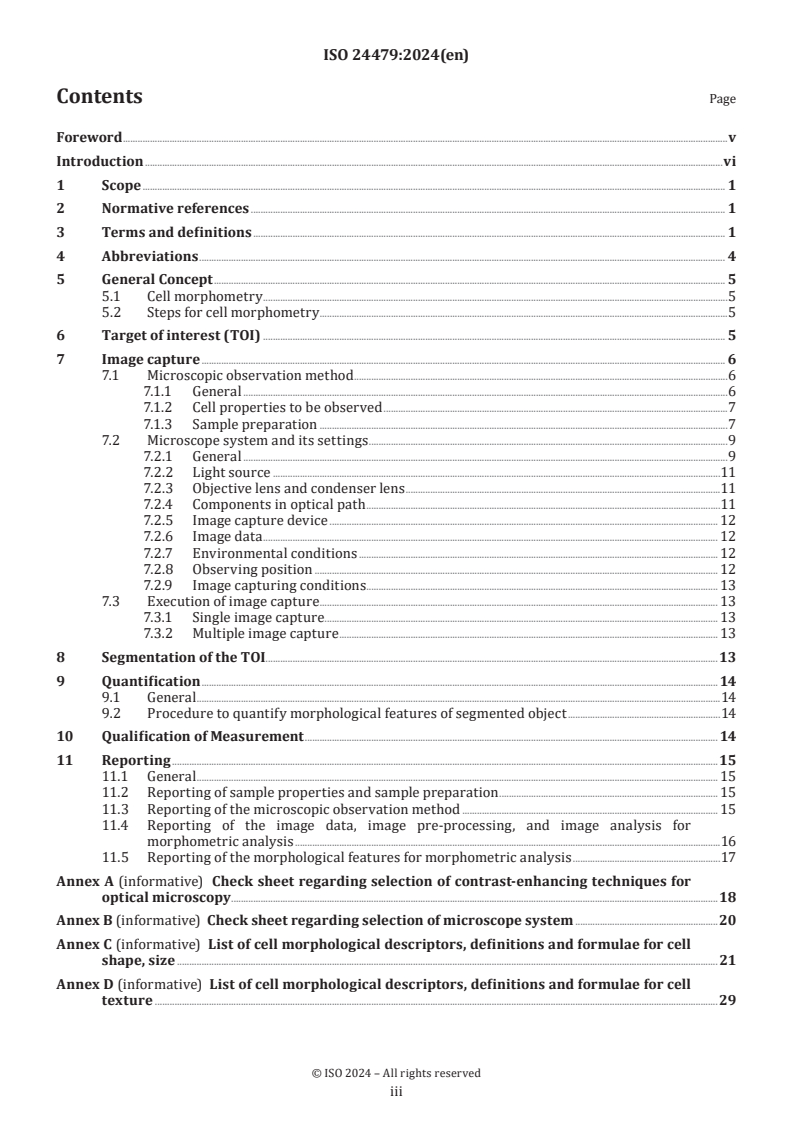 ISO 24479:2024 - Biotechnology — Cellular morphological analysis — General requirements and considerations for cell morphometry to quantify cell morphological features
Released:17. 10. 2024