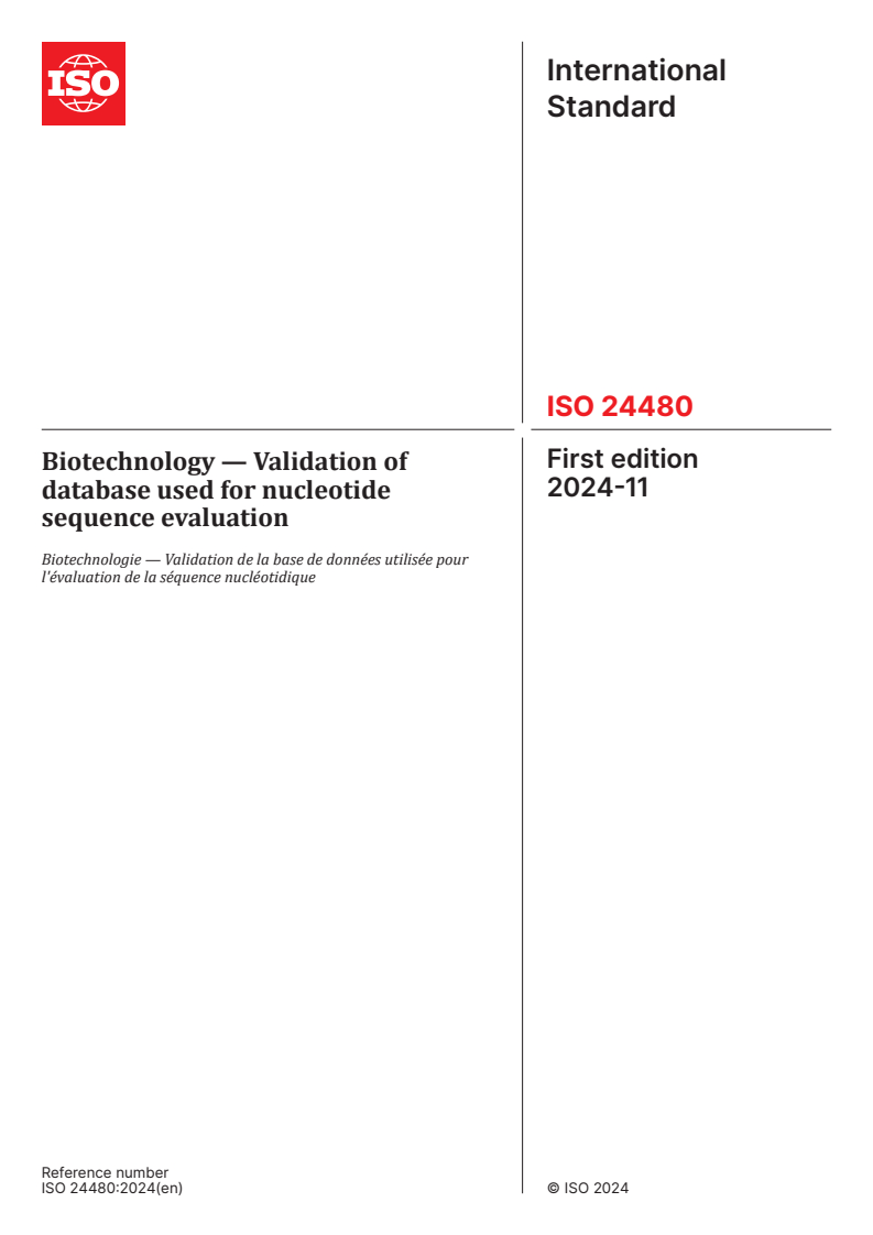 ISO 24480:2024 - Biotechnology — Validation of database used for nucleotide sequence evaluation
Released:11/25/2024