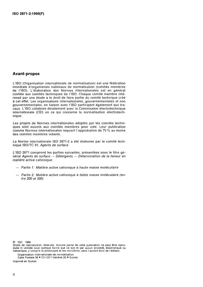 ISO 2871-2:1990 ISO 2871-2:1990 - Surface active agents — Detergents — Determination of cationic-active matter content — Part 2: Cationic-active matter of low molecular mass (between 200 and 500)
Released:11/22/1990 - Page 2 preview