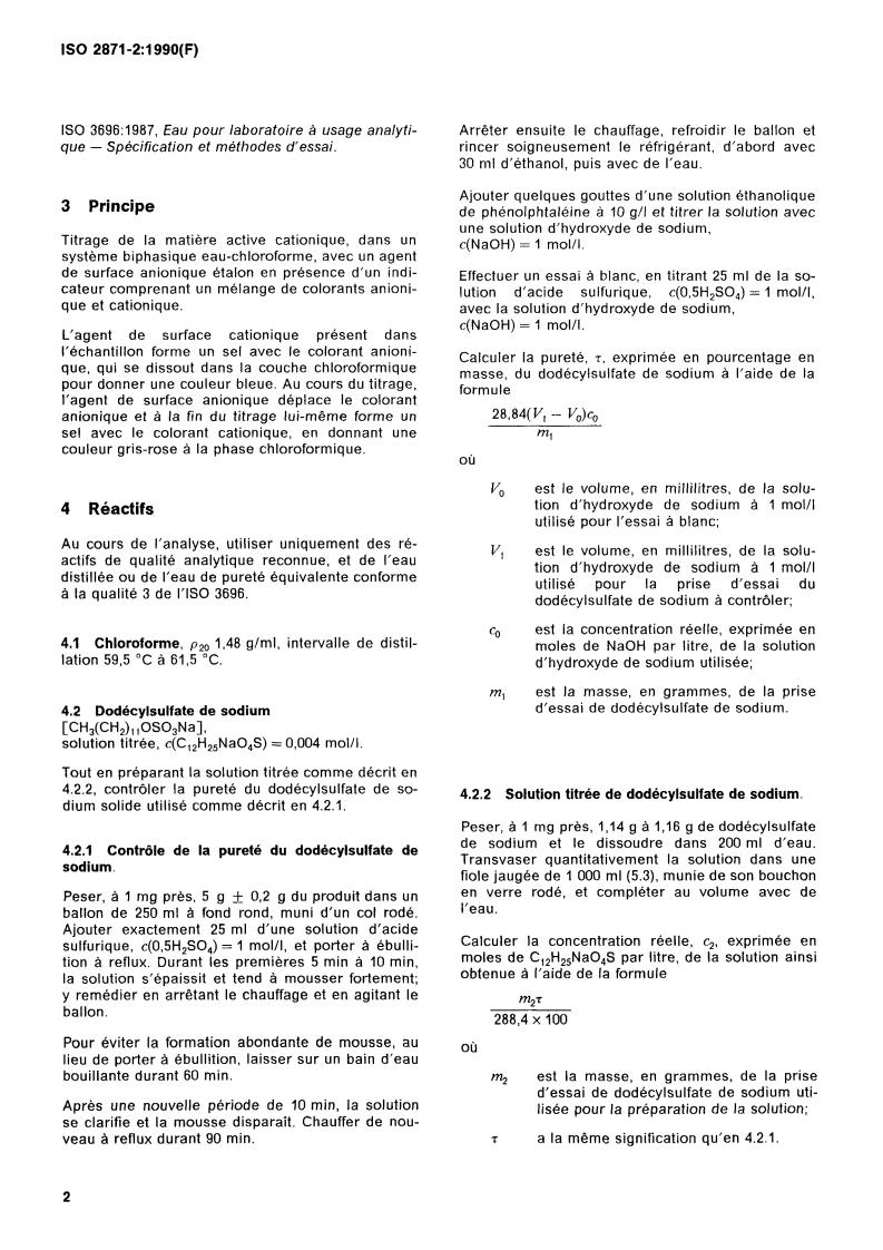 ISO 2871-2:1990 ISO 2871-2:1990 - Surface active agents — Detergents — Determination of cationic-active matter content — Part 2: Cationic-active matter of low molecular mass (between 200 and 500)
Released:11/22/1990 - Page 4 preview