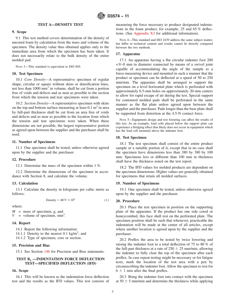 ASTM D3574-11 - Standard Test Methods for Flexible Cellular Materials&mdash;Slab, Bonded, and Molded Urethane Foams