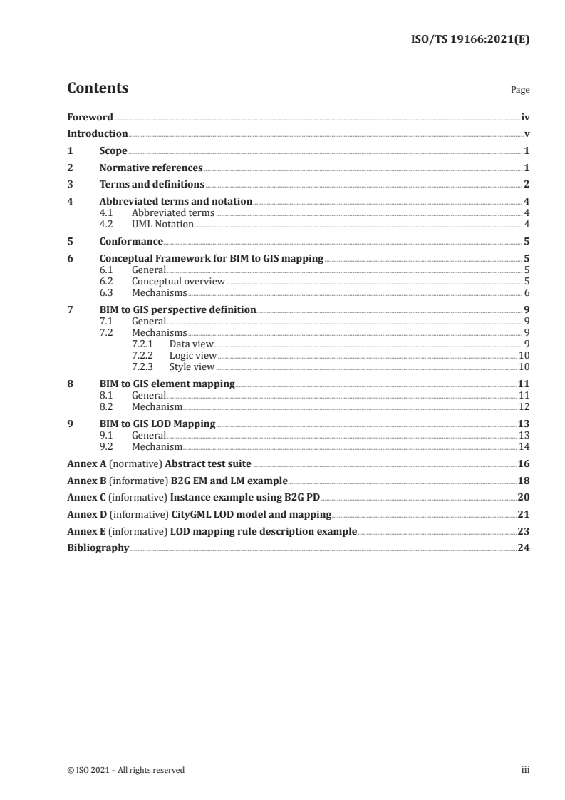 ISO/TS 19166:2021 - Geographic information — BIM to GIS conceptual mapping (B2GM)
Released:5/14/2021