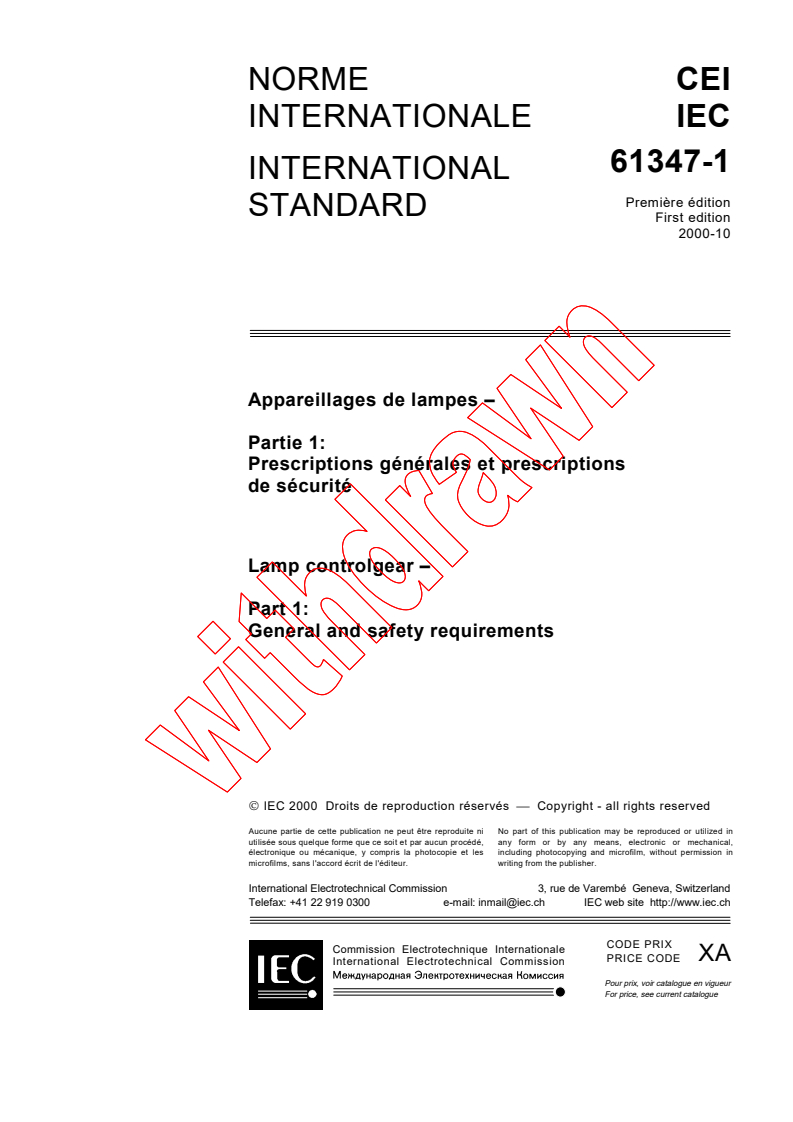 IEC 61347-1:2000 - Lamp controlgear - Part 1: General and safety requirements
Released:10/13/2000
Isbn:2831854946