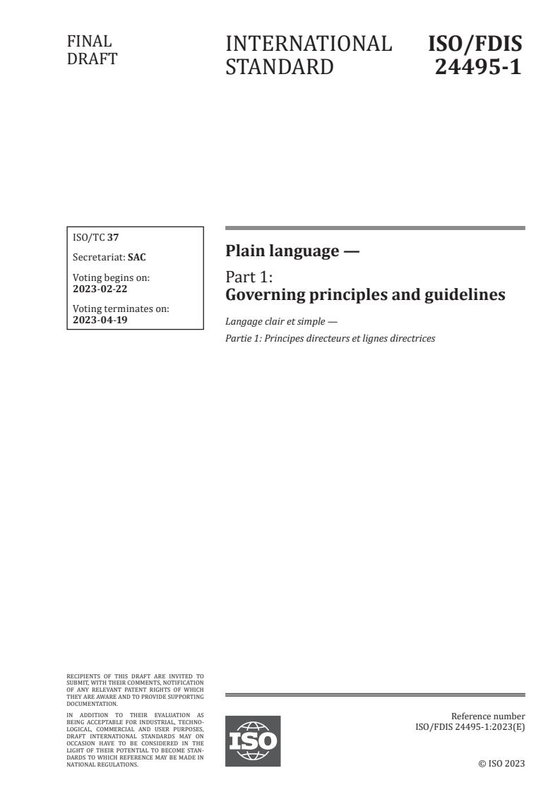ISO/FDIS 24495-1 - Plain language — Part 1: Governing principles and guidelines
Released:2/8/2023