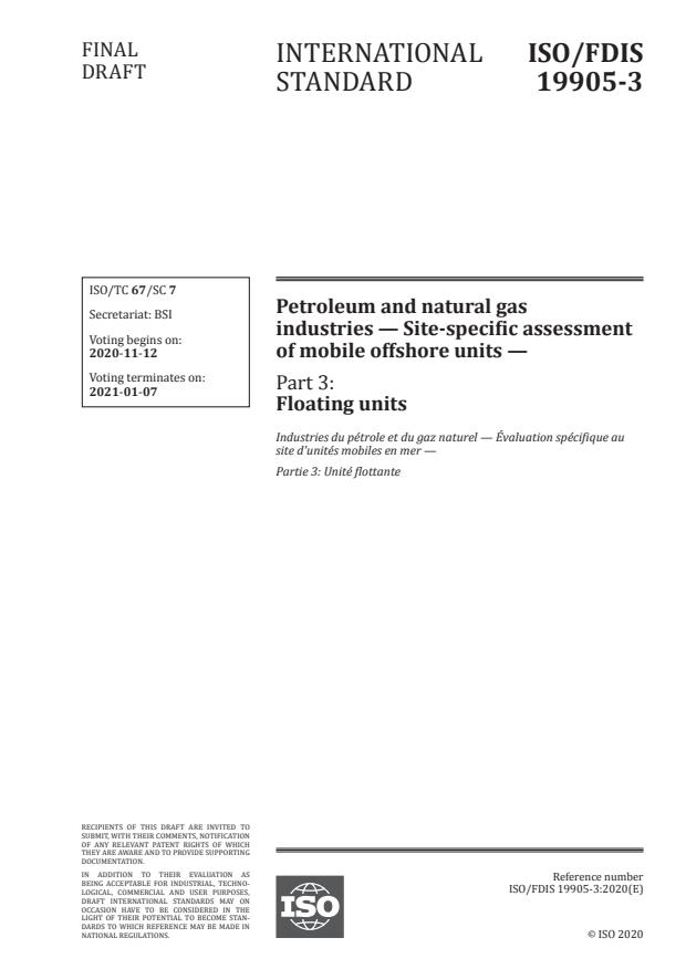 ISO/FDIS 19905-3:Version 07-nov-2020 - Petroleum and natural gas industries  -- Site-specific assessment of mobile offshore units