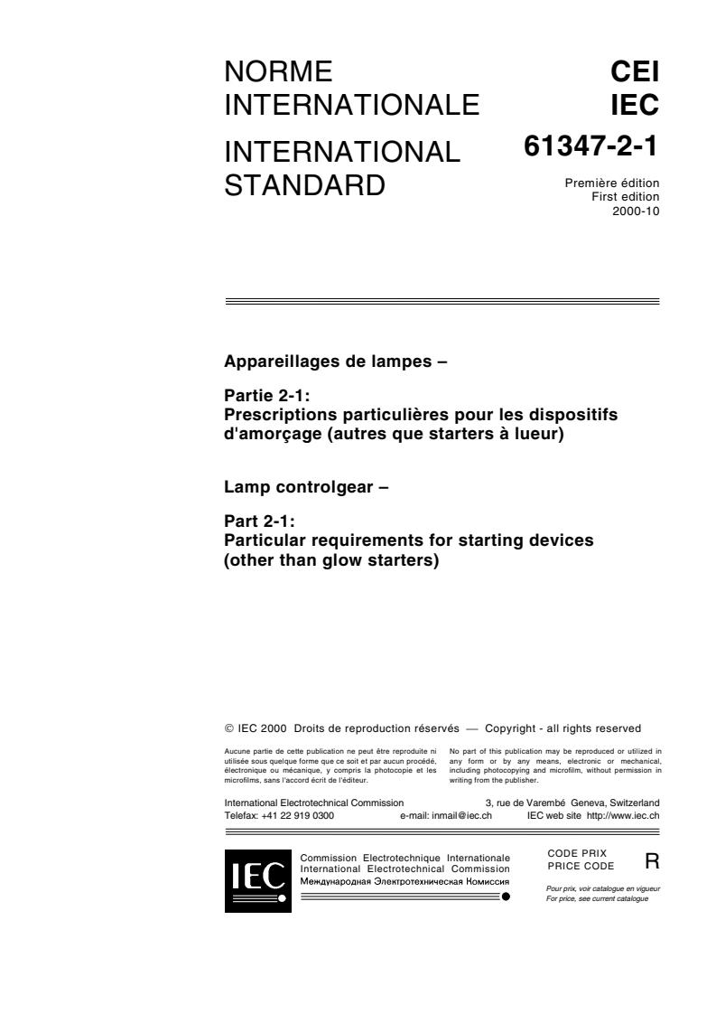 IEC 61347-2-1:2000 - Lamp controlgear - Part 2-1: Particular requirements for starting devices (other than glow starters)