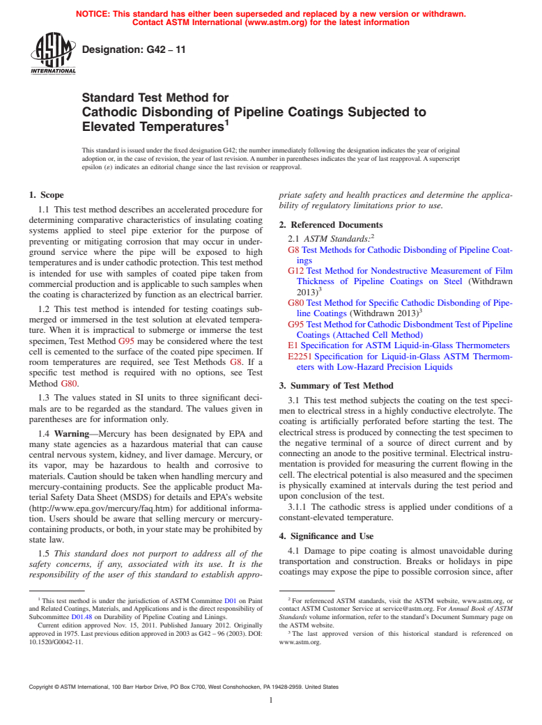 ASTM G42-11 - Standard Test Method for  Cathodic Disbonding of Pipeline Coatings Subjected to Elevated Temperatures