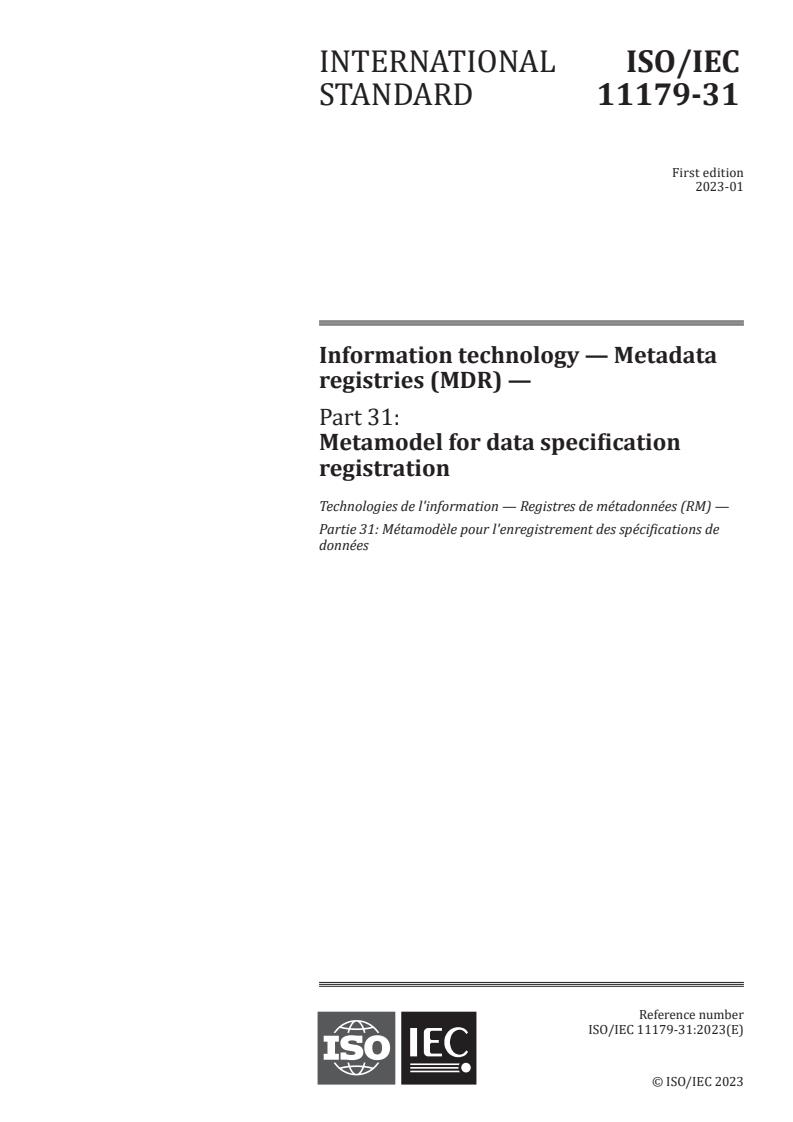 ISO/IEC 11179-31:2023 - Information technology — Metadata registries (MDR) — Part 31: Metamodel for data specification registration
Released:16. 01. 2023