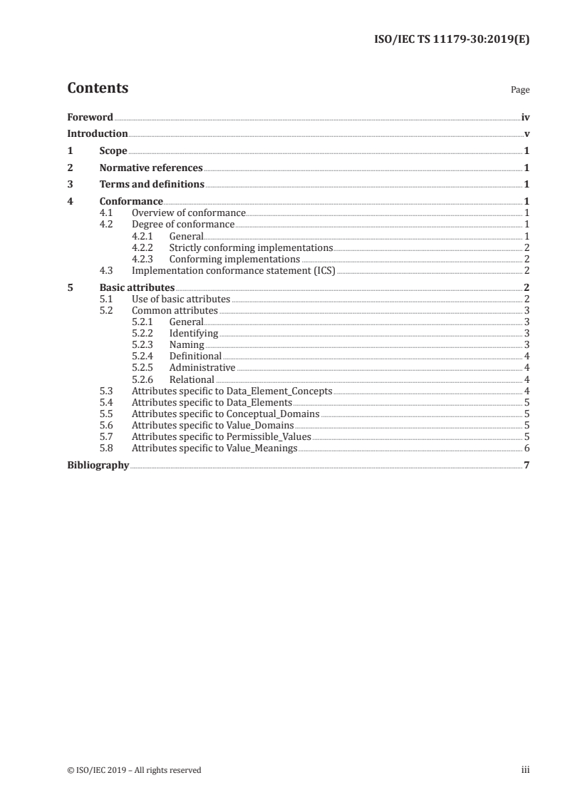 ISO/IEC TS 11179-30:2019 - Information technology — Metadata registries (MDR) — Part 30: Basic attributes of metadata
Released:11/25/2019