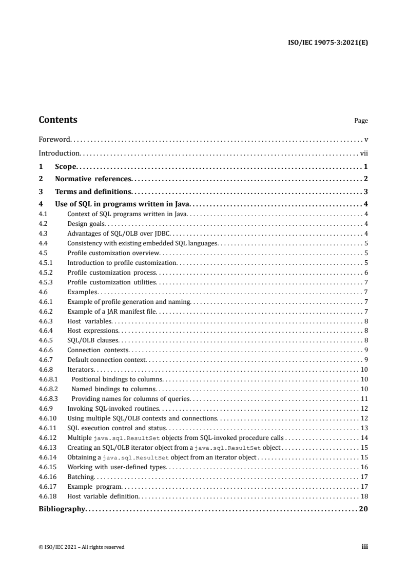 ISO/IEC 19075-3:2021 - Information technology — Guidance for the use of database language SQL — Part 3: SQL embedded in programs using the JavaTM programming language
Released:9/1/2021