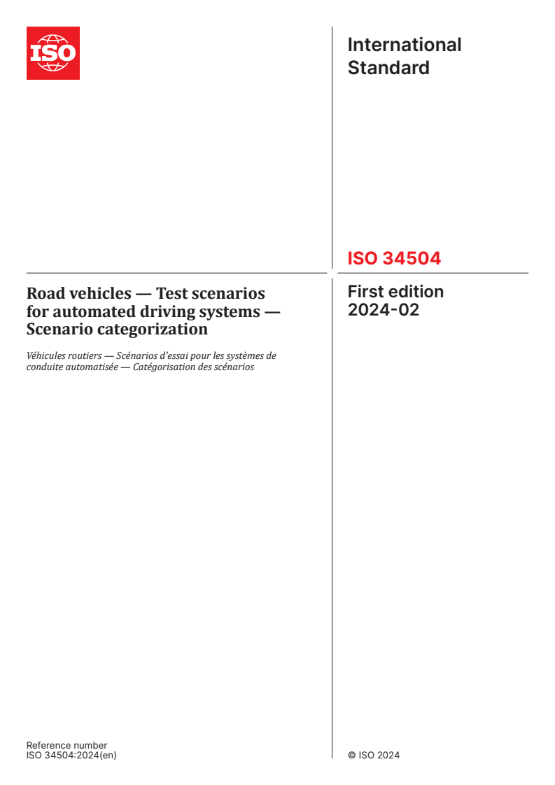 ISO 34504:2024 - Road vehicles — Test scenarios for automated driving systems — Scenario categorization
Released:9. 02. 2024