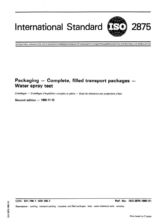 ISO 2875:1985 - Packaging -- Complete, filled transport packages -- Water spray test