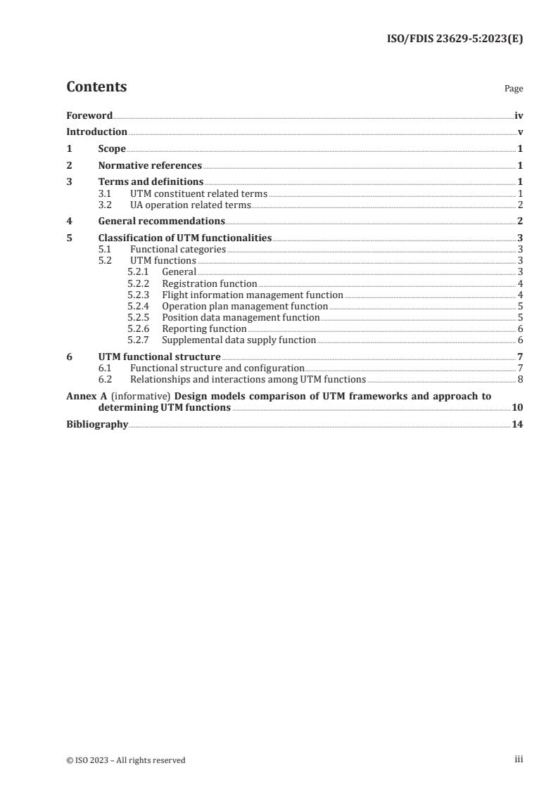 ISO/FDIS 23629-5 - UAS traffic management (UTM) — Part 5: UTM functional structure
Released:1/6/2023