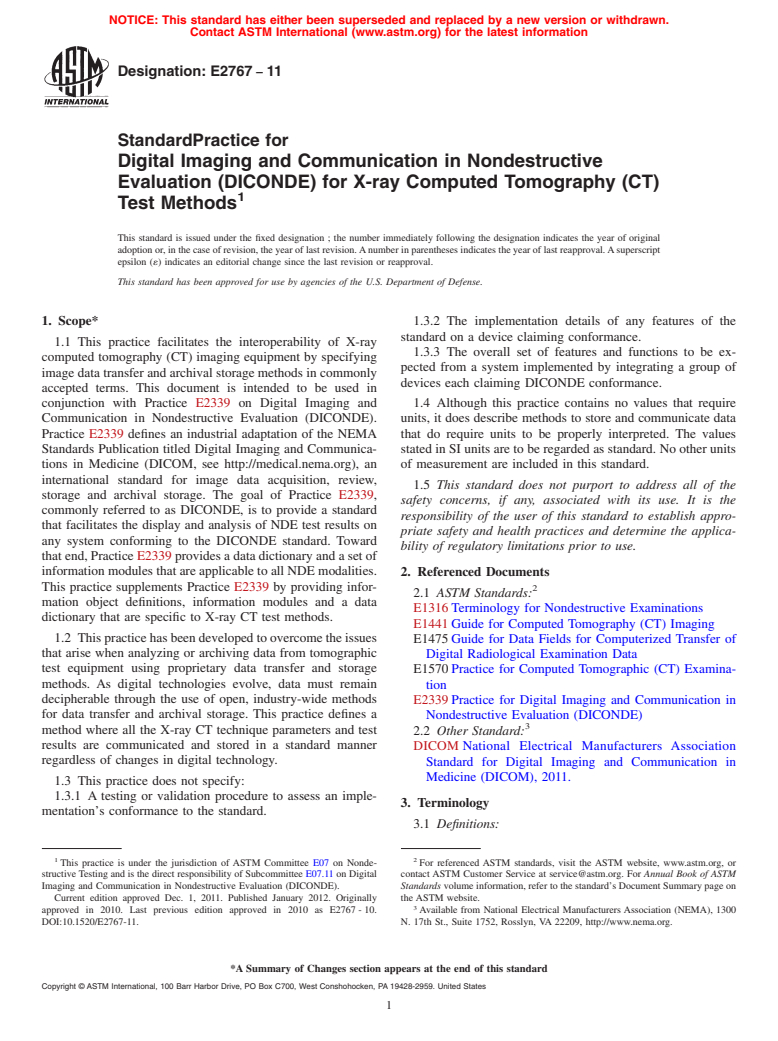 ASTM E2767-11 - Standard Practice for Digital Imaging and Communication in Nondestructive Evaluation (DICONDE) for X-ray Computed Tomography (CT) Test Methods