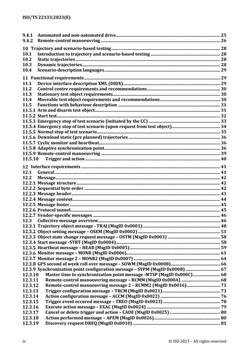 ISO/TS 22133:2023 ISO/TS 22133:2023 - Road vehicles — Test object monitoring and control for active safety and automated/autonomous vehicle testing — Functional requirements, specifications and communication protocol
Released:30. 03. 2023 - Page 4 preview