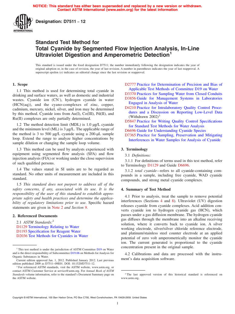 ASTM D7511-12 - Standard Test Method for Total Cyanide by Segmented Flow Injection Analysis, In-Line Ultraviolet Digestion and Amperometric Detection