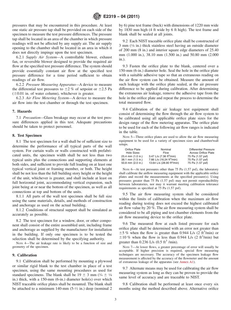 ASTM E2319-04(2011) - Standard Test Method for Determining Air Flow Through the Face and Sides of Exterior Windows, Curtain Walls, and Doors Under Specified Pressure Differences Across the Specimen