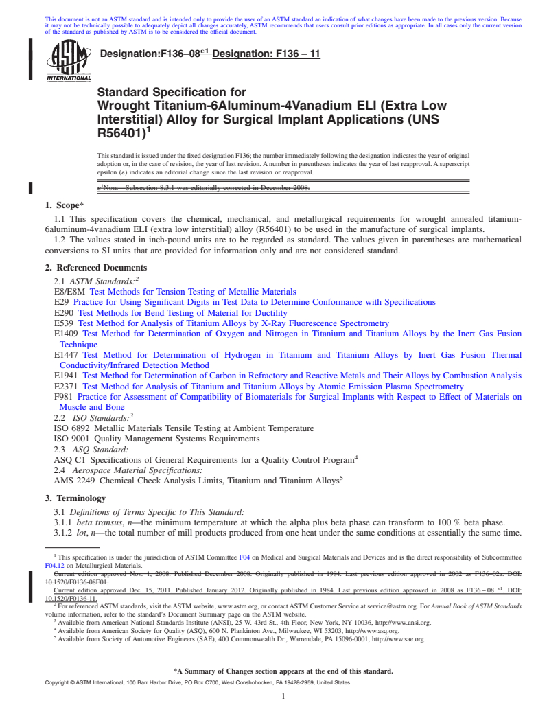 REDLINE ASTM F136-11 - Standard Specification for  Wrought Titanium-6Aluminum-4Vanadium ELI (Extra Low Interstitial) Alloy for Surgical Implant Applications (UNS R56401)