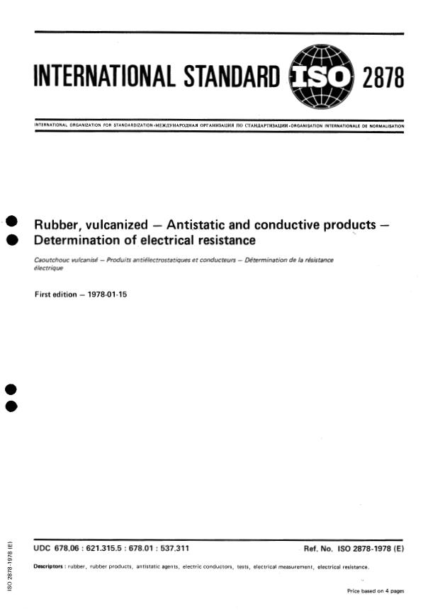 ISO 2878:1978 - Rubber, vulcanized -- Antistatic and conductive products -- Determination of electrical resistance