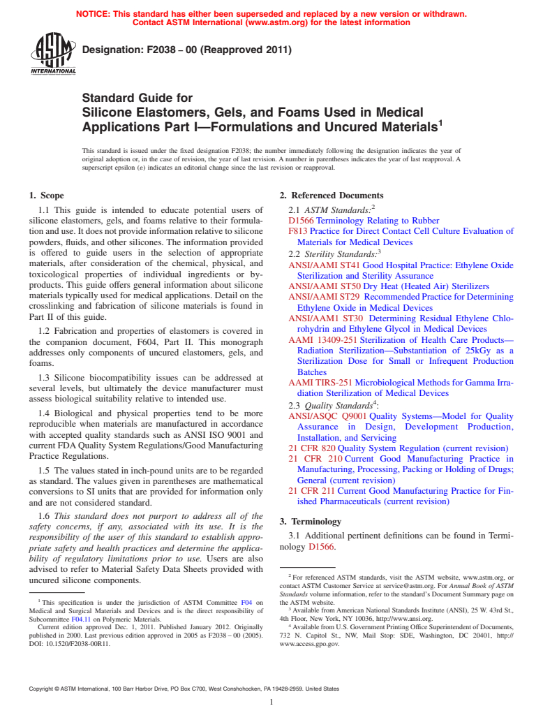 ASTM F2038-00(2011) - Standard Guide for Silicone Elastomers, Gels, and Foams Used in Medical Applications Part I&mdash;Formulations and Uncured Materials