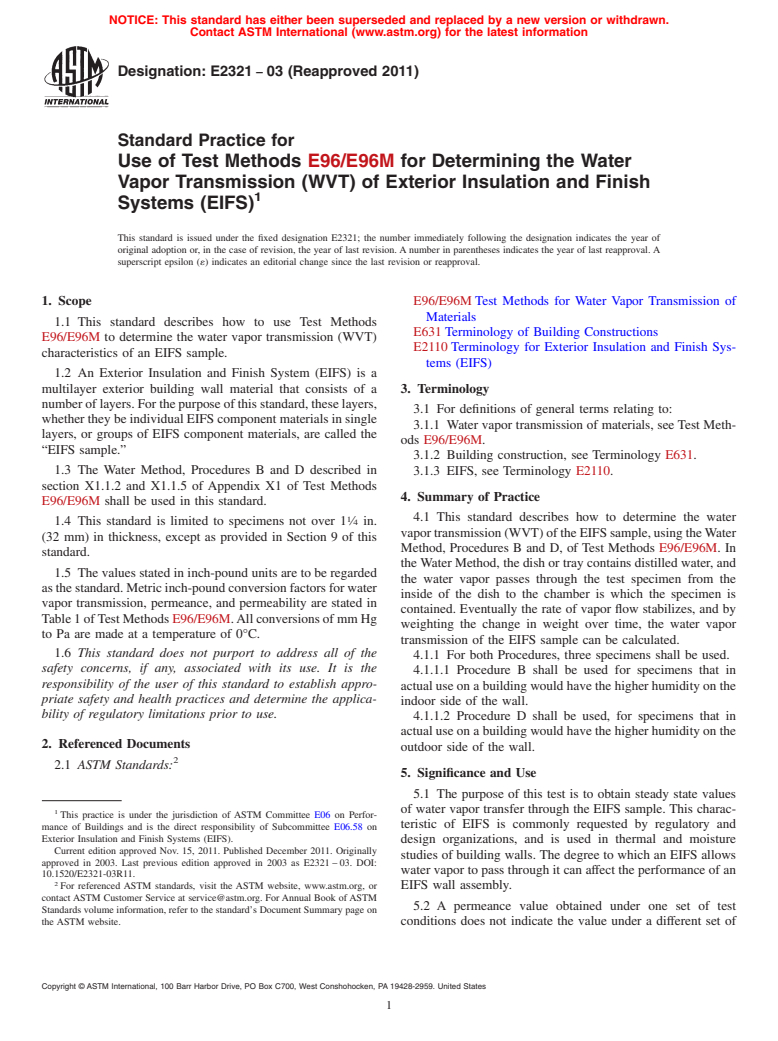 ASTM E2321-03(2011) - Standard Practice for Use of Test Methods <astmref rid="a00002"> for Determining the Water Vapor Transmission (WVT) of Exterior Insulation and Finish Systems (EIFS)