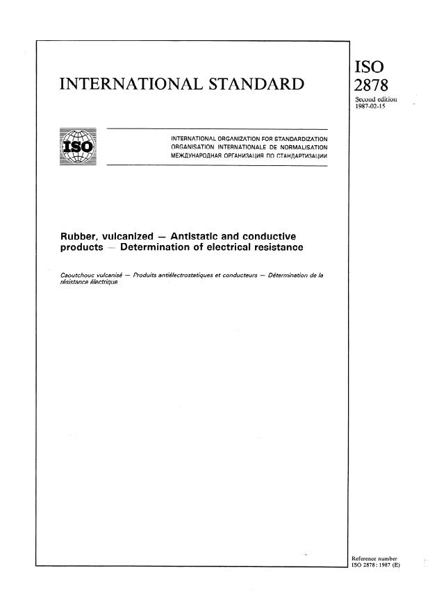 ISO 2878:1987 - Rubber, vulcanized -- Antistatic and conductive products -- Determination of electrical resistance