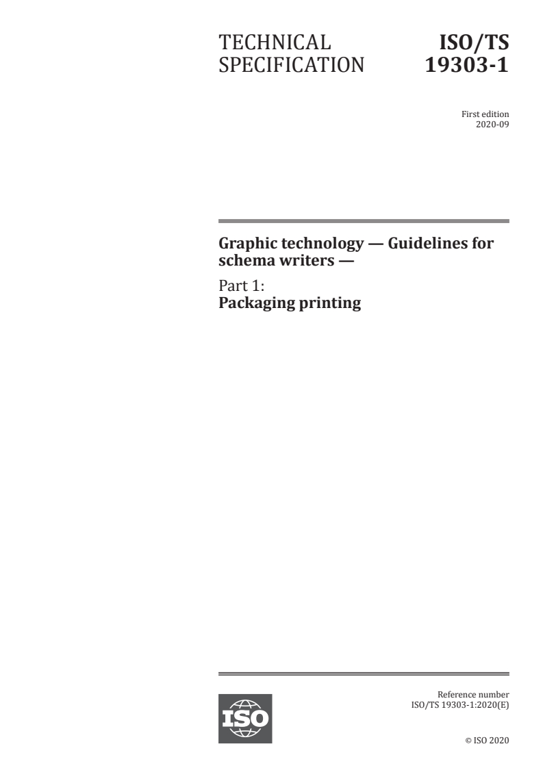 ISO/TS 19303-1:2020 - Graphic technology — Guidelines for schema writers — Part 1: Packaging printing
Released:9/8/2020