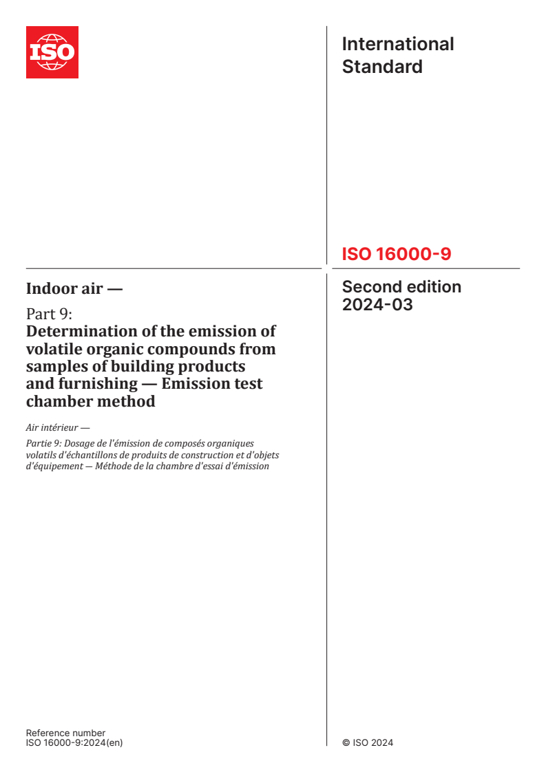 ISO 16000-9:2024 - Indoor air — Part 9: Determination of the emission of volatile organic compounds from samples of building products and furnishing — Emission test chamber method
Released:20. 03. 2024