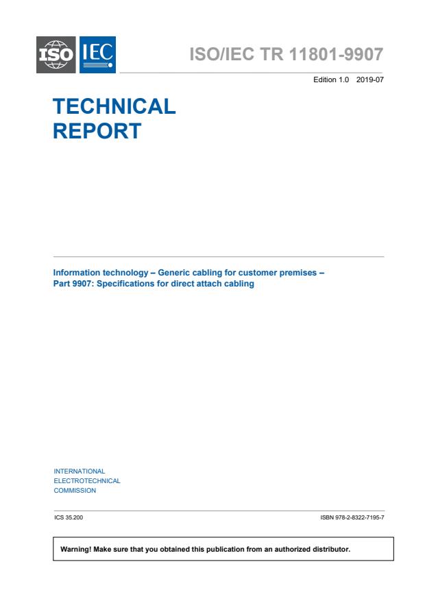 ISO/IEC TR 11801-9907:2019 - Information technology -- Generic cabling systems for customer premises