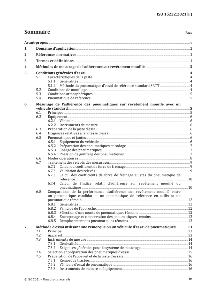 ISO 15222:2021 ISO 15222:2021 - Pneumatiques pour camions et autobus — Méthode de mesure de l'adhérence relative sur revêtement mouillé — Pneumatiques neufs en charge
Released:11/30/2021