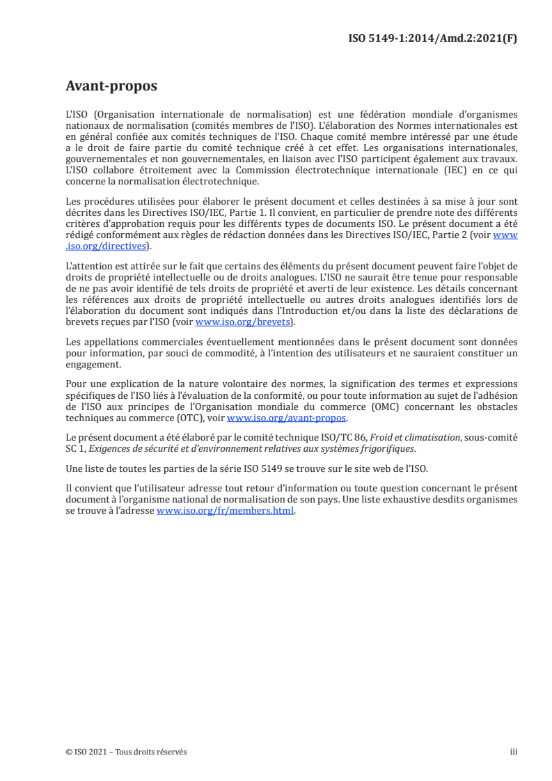 ISO 5149-1:2014/Amd 2:2021 ISO 5149-1:2014/Amd 2:2021 - Systèmes frigorifiques et pompes à chaleur — Exigences de sécurité et d'environnement — Partie 1: Définitions, classification et critères de choix — Amendement 2: Mise à jour de l'Annexe A et des tableaux de fluides frigorigènes
Released:1/29/2021
